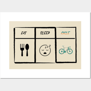 Eat Sleep Cycle Posters and Art